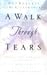 A Walk Through Tears by Dot Roberts (2003-11-02)