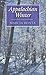 Appalachian Winter by Bonta, Marcia (2005) Paperback