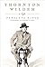 Thornton Wilder: A Life by Penelope Niven (2012-10-30)