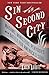 Sin in the Second City by Karen Abbott Sin in the Second City by Karen Abbott
