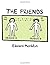 The Friends by Edward Monkton (1-Jul-2008) Hardcover