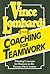 By Vince Lombardi - Coaching for Teamwork: Winning Concepts for Business in the Twent (Revised) (1995-08-16) [Paperback]