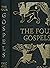 The Four Gospels of the Lord Jesus Christ