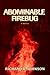 { [ ABOMINABLE FIREBUG[ ABO...