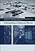 Calculating a Natural World: Scientists, Engineers, and Computers During the Rise of U.S. Cold War Research (Inside Technology) by Atsushi Akera (2008-08-29)