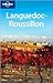 Languedoc Publisher: Lonely Planet