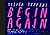 Begin Again