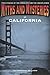Myths and Mysteries of California: True Stories Of The Unsolved And Unexplained (Myths and Mysteries Series) by Ray Jones (2011-05-17)