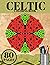 Celtic Coloring Book: Ancie...