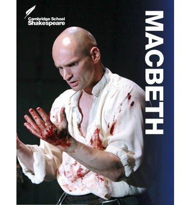 [(Macbeth)] [ Edited by Linzy Brady, Edited by Dr. David James, Edited by Rex Gibson, Founded by Rex Gibson, General editor Vicki Wienand, General editor Richard Andrews ] [January, 2014]