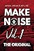 Po'boys and Poets Presents Make Noise Vol. 1: The Original