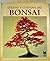 CULTIVO Y CUIDADOS DEL BONSAI. by Donald. RICHIE