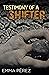 Testimony of a Shifter by Emma Pérez