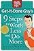 Get-It-Done Guy's 9 Steps to Work Less and Do More
