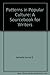 Patterns in popular culture: A sourcebook for writers by Harold Schechter (1980-05-03)