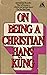 On Being a Christian