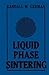 Liquid Phase Sintering by R.M. German (1985-01-01)