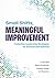 Small Shifts, Meaningful Improvement by P. Ann Byrd
