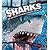 Sharks - Get Up Close to Nature's Fiercest Predators