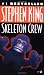 Skeleton Crew (text only) 1st (First) edition by S. King