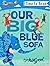 Time to Read: Our Big Blue Sofa by Tim Hopgood