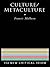 Culture/Metaculture (The New Critical Idiom) by Francis Mulhern (2000-03-23)