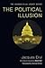 [(The Political Illusion)] [Author: Jacques Ellul] published on (March, 2015)