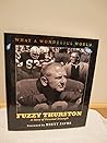 What a Wonderful World: The Fuzzy Thurston Story