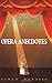 Opera Anecdotes
