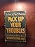 Pack Up Your Troubles: A Co...