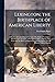 Lexington, the Birthplace of American Liberty by Fred Smith Piper