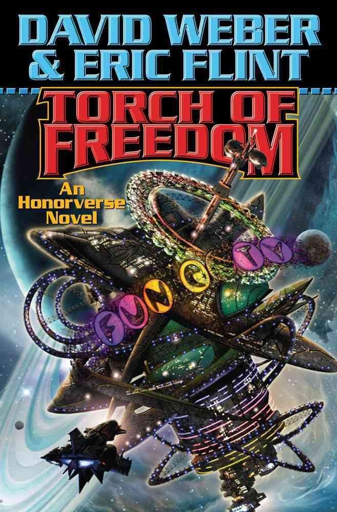 [Torch of Freedom] (By: David Weber) [published: January, 2010]