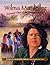 WILMA MANKILLER, SINGLE COPY, SOFTCOVER, BEGINNING BIOGRAPHIES by Darryl Babe Wilson