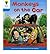 [(Oxford Reading Tree: Level 3: Decode and Develop: Monkeys on the Car)] [ By (author) Roderick Hunt, By (author) Ms Annemarie Young, By (author) Liz Miles ] [January, 2011]