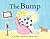 The Bump by Mij Kelly (2012-03-01)