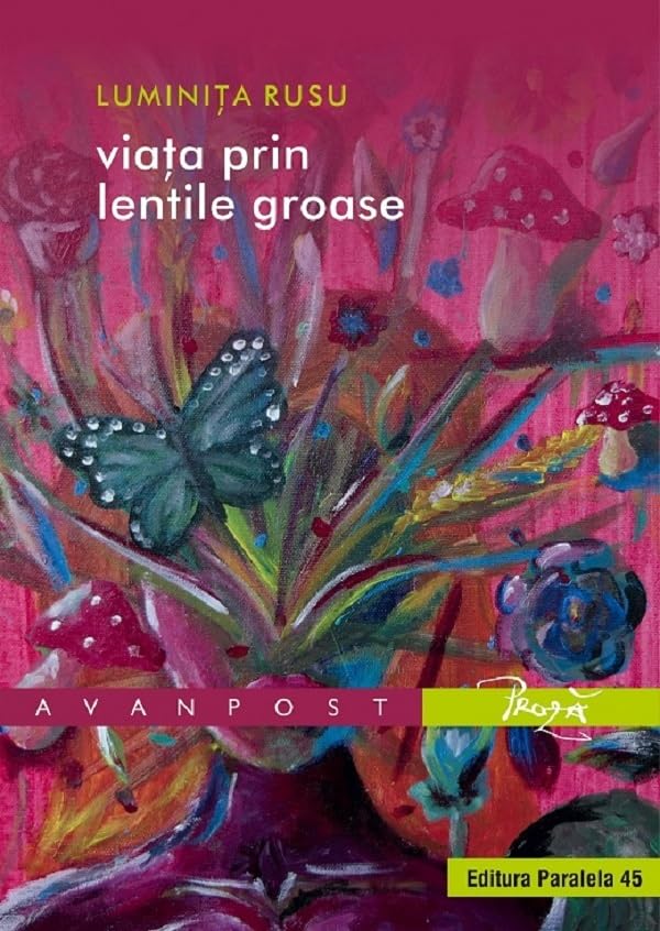 Viața prin lentile groase (Paperback)