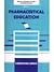 Pharmaceutical education by Harkishan Singh