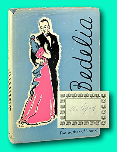 Vtg Vera Caspary / Bedelia / Signed Bookplate / First Edition in DJ, 1945 [Hardcover] Vera Caspary