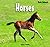 Horses (Baby Animals) by Al...
