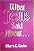 What Jesus Said About