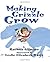 Making Grizzle Grow by Rachna Gilmore (2007-11-06)