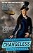 Changeless (The Parasol Protectorate) by Carriger, Gail (2010) Mass Market Paperback