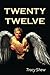 Twenty Twelve by Tracy Shew (2015-06-10)