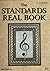Standards Real Book: the C and vocal edition by Chuck Sher (2000-08-02)