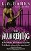 By L. A. Banks The Awakening (A Vampire Huntress Legend)