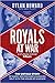 by Dylan Howard Royals at War The Untold Story of Harry and Meghan's Shocking Split with the House of Windsor (Front Page Detectives) Hardcover - Illustrated 3 September 2020