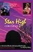 Star High Chronicles 2: The...
