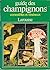 GUIDE DES CHAMPIGNONS