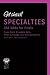 Get ahead! SPECIALTIES 250 ...
