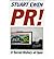 [(PR!: A Social History of Hype)] [Author: Stuart Ewen] published on (October, 1998)